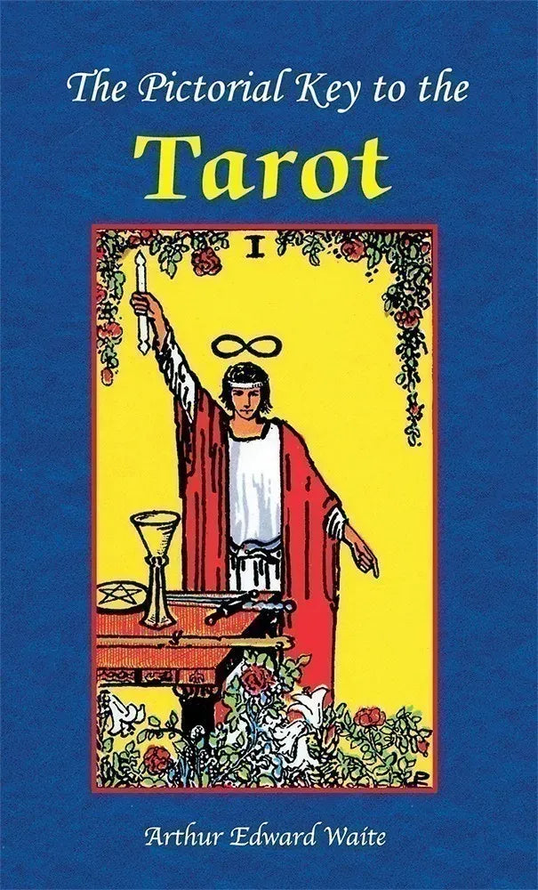 The Pictorial Key to the Tarot Book.